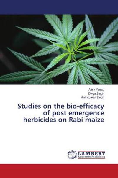 Studies on the bio-efficacy of post emergence herbicides on Rabi maize