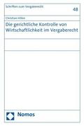 Die gerichtliche Kontrolle von Wirtschaftlichkeit im Vergaberecht