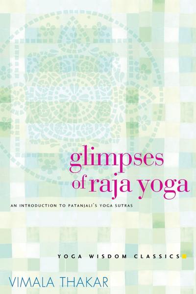 Glimpses of Raja Yoga