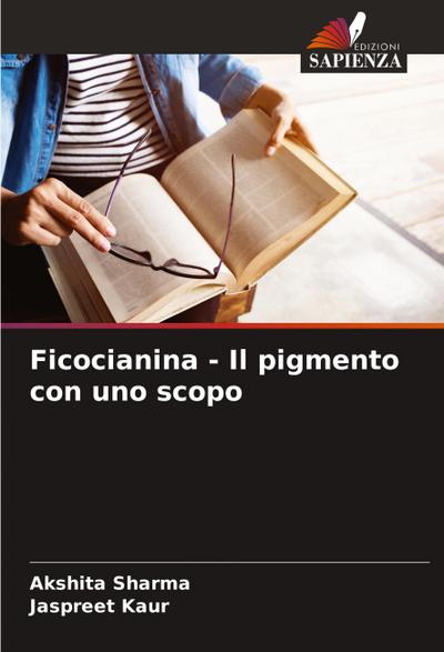 Ficocianina - Il pigmento con uno scopo