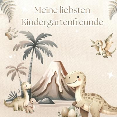 Meine liebsten  Kindergartenfreunde - Dinosaurier