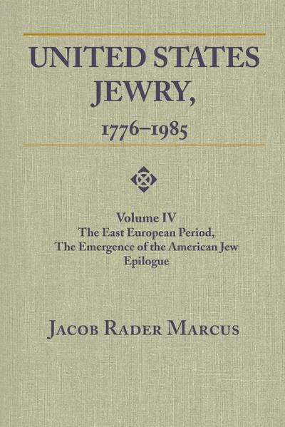 United States Jewry, 1776-1985