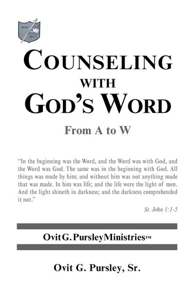 Counseling with God's Word - Ovit G. Pursley Sr
