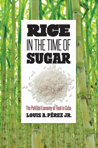 Rice in the Time of Sugar