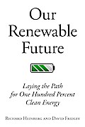 Our Renewable Future
