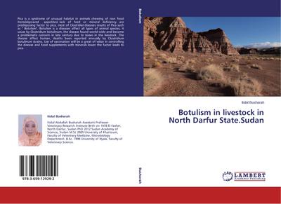 Botulism in livestock in North Darfur State.Sudan