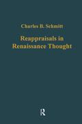 Reappraisals in Renaissance Thought