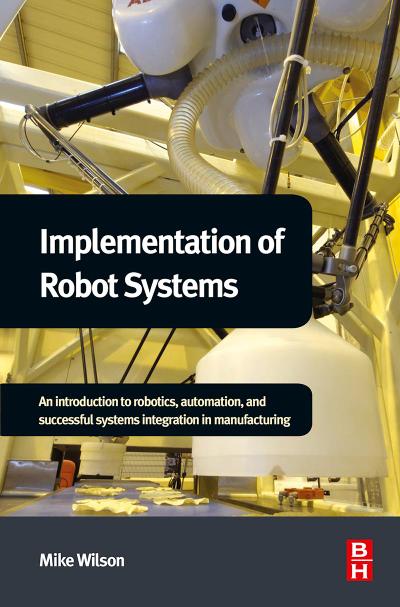 Implementation of Robot Systems