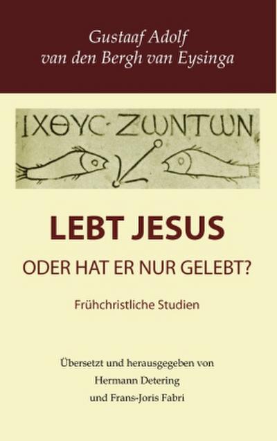 Lebt Jesus?