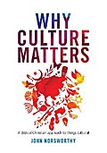 Why Culture Matters