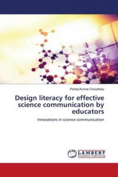 Design literacy for effective science communication by educators
