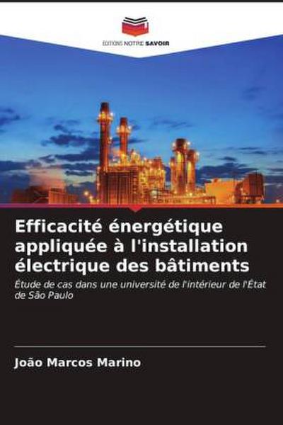 Efficacité énergétique appliquée à l’installation électrique des bâtiments