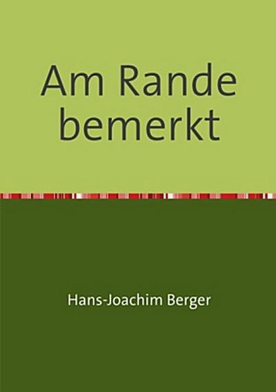 Am Rande bemerkt