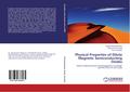 Physical Properties of Dilute Magnetic Semiconducting Oxides