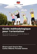 Guide méthodologique pour l’orientation