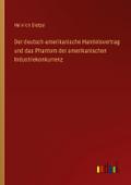 Der deutsch-amerikanische Handelsvertrag und das P