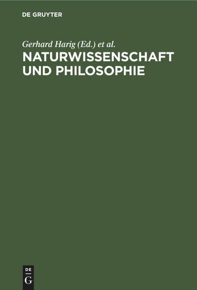 Naturwissenschaft und Philosophie