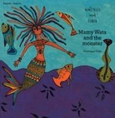 Mamy Wata and the Monster (English-Gujarati)