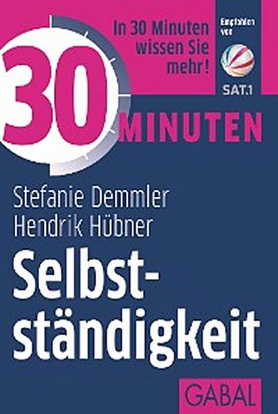 30 Minuten Selbstständigkeit