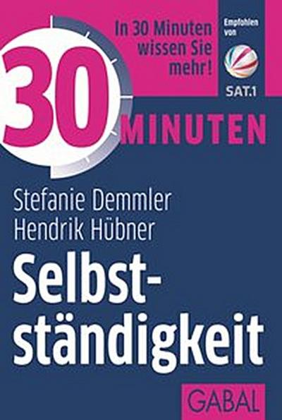 30 Minuten Selbstständigkeit