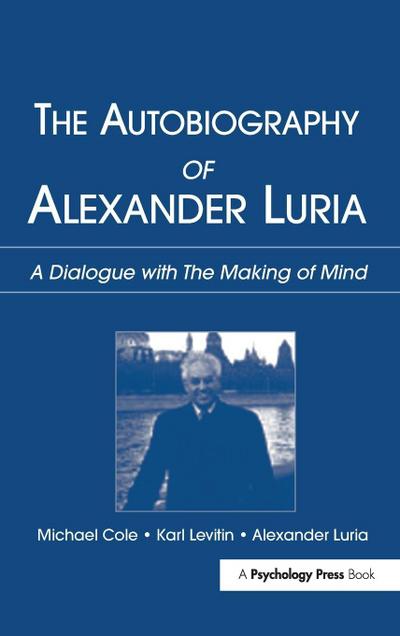The Autobiography of Alexander Luria