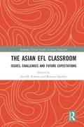 The Asian EFL Classroom