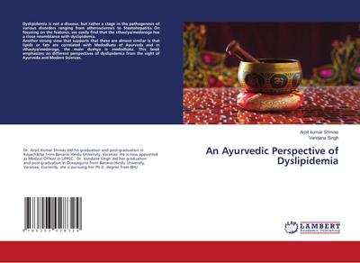 An Ayurvedic Perspective of Dyslipidemia