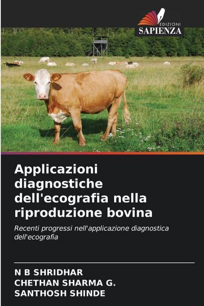 Applicazioni diagnostiche dell’ecografia nella riproduzione bovina