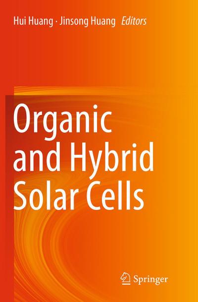 Organic and Hybrid Solar Cells