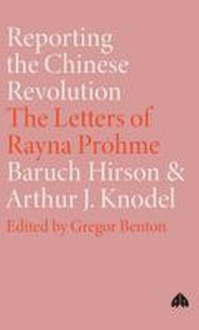 Reporting the Chinese Revolution