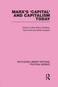 Marx’s Capital and Capitalism Today Routledge Library Editions