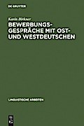 Bewerbungsgespräche mit Ost- und Westdeutschen
