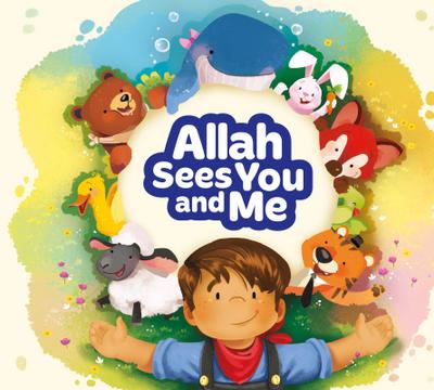 Allah Sees You and Me