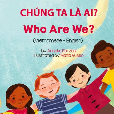 Who Are We? (Vietnamese-English)