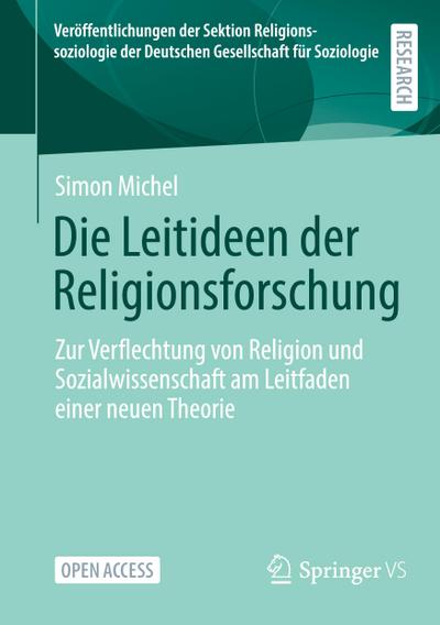 Die Leitideen der Religionsforschung
