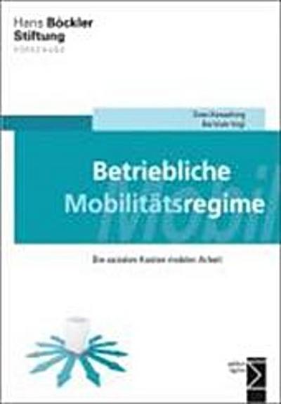 Betriebliche Mobilitätsregime