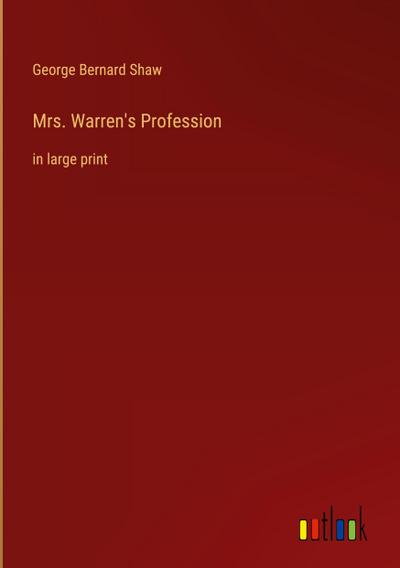 Mrs. Warren’s Profession