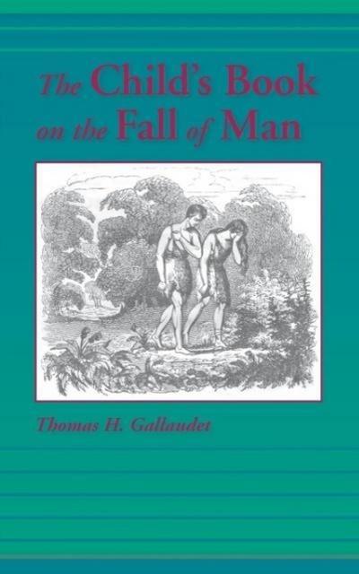 The Child’s Book on the Fall of Man