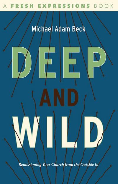 Deep and Wild