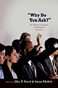 Why Do You Ask?
