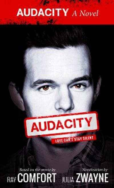 Audacity: A Novel