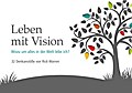 Leben mit Vision