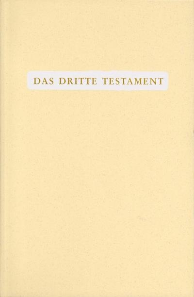 Das Dritte Testament