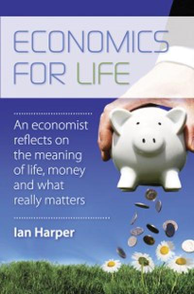 Economics for Life