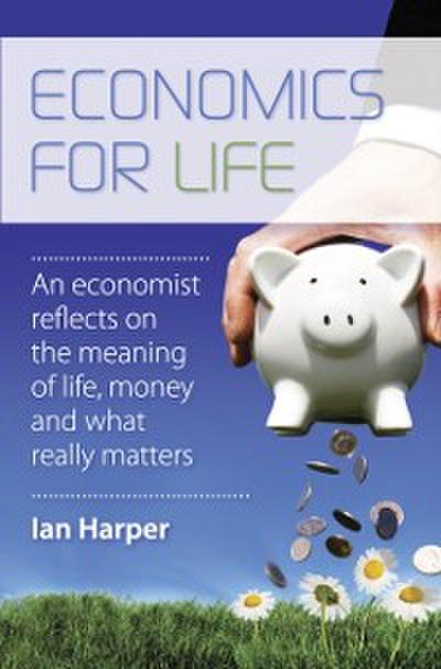Economics for Life