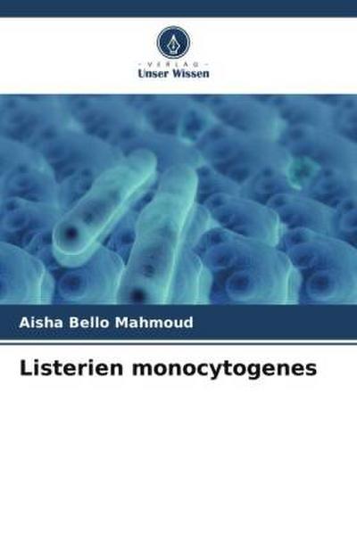 Listerien monocytogenes