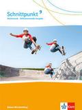 Schnittpunkt Mathematik 9. Differenzierende Ausgabe Baden-Württemberg