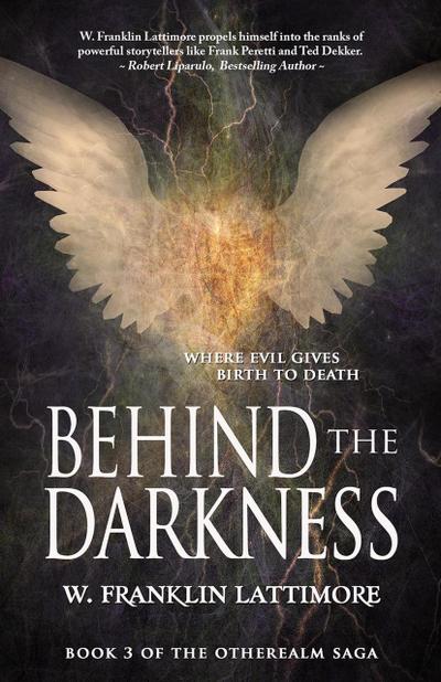 Behind the Darkness (Otherealm, #3)