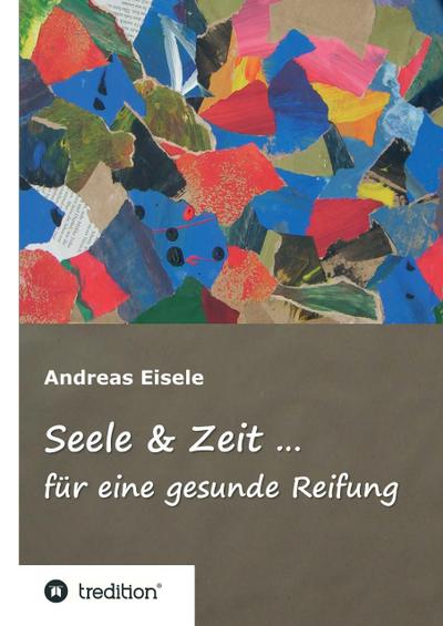 Seele & Zeit ...