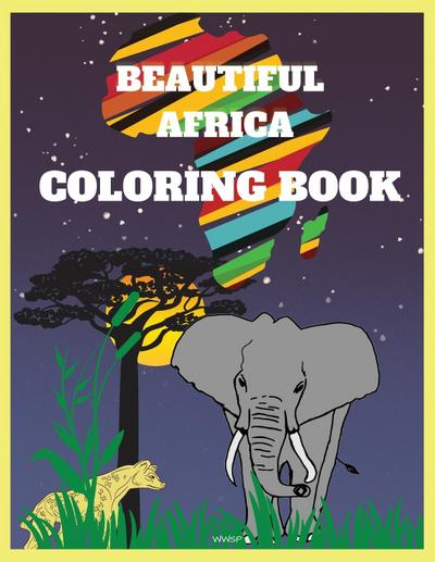 BEAUTIFUL AFRICA Coloring Book
